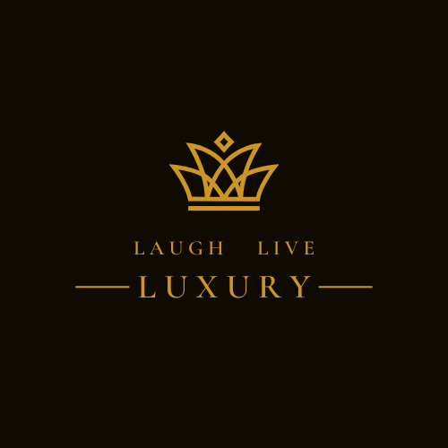 Laugh Live Luxury